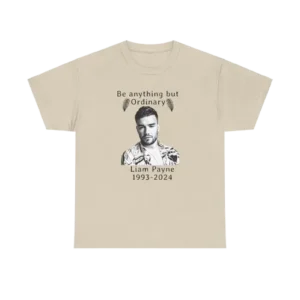 Liam Payne Be anything but ordinary shirt